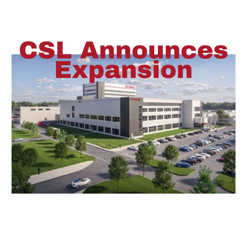 CSL facility exterior with expansion announcement text.